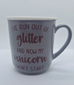 Ive run out of glitter mug. Christmas gift/stocking filler/secret santa
