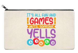 Bingo - it's all fun & games till someone yells bingo