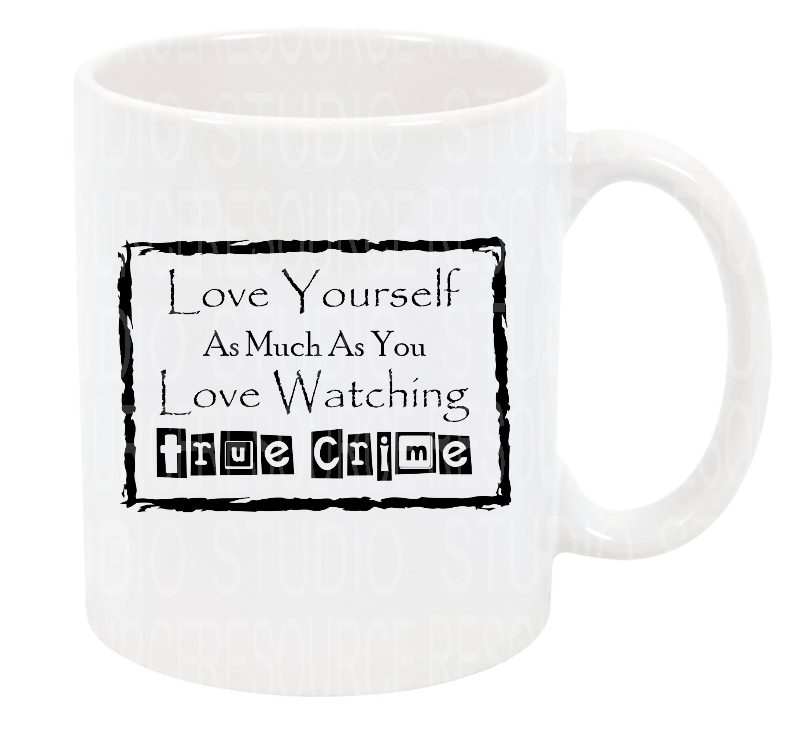 More True Crime Mugs - Great Christmas gift