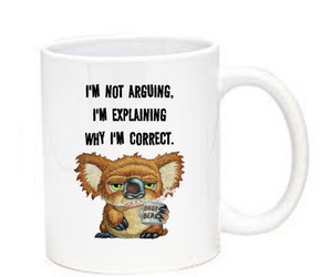 Not arguing mug. Perfect for the person who is always right!