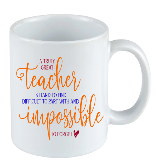 Teacher Mug perfect for that end of year gift
