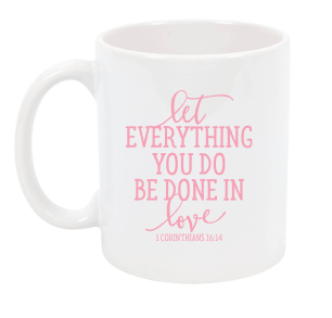 Let all that you do be done in Love Cup NH