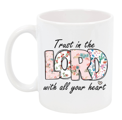 Trust in the Lord Cup NH