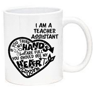 Teacher assistant mug- great christmas gift