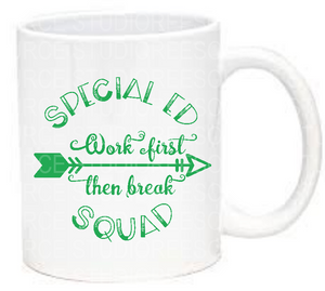 Special Ed mug- great christmas gift for that special teacher
