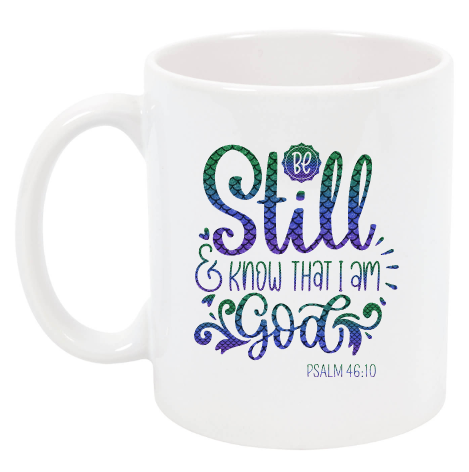 Be Still & Know that I am God Cup NH