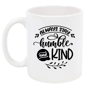 Always Stay Humble Cup NH