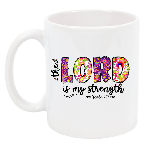 The Lord is my Strength Cup NH