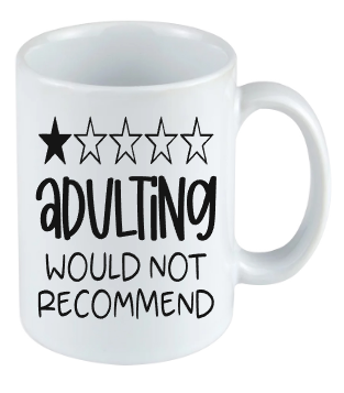Fun Adulting mugs