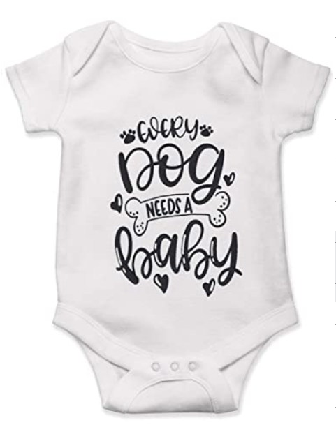 Baby Onsie/bodysuit dog saying