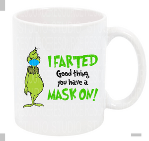 Grinch Mask Mug / Christmas gift / Grinch Farted